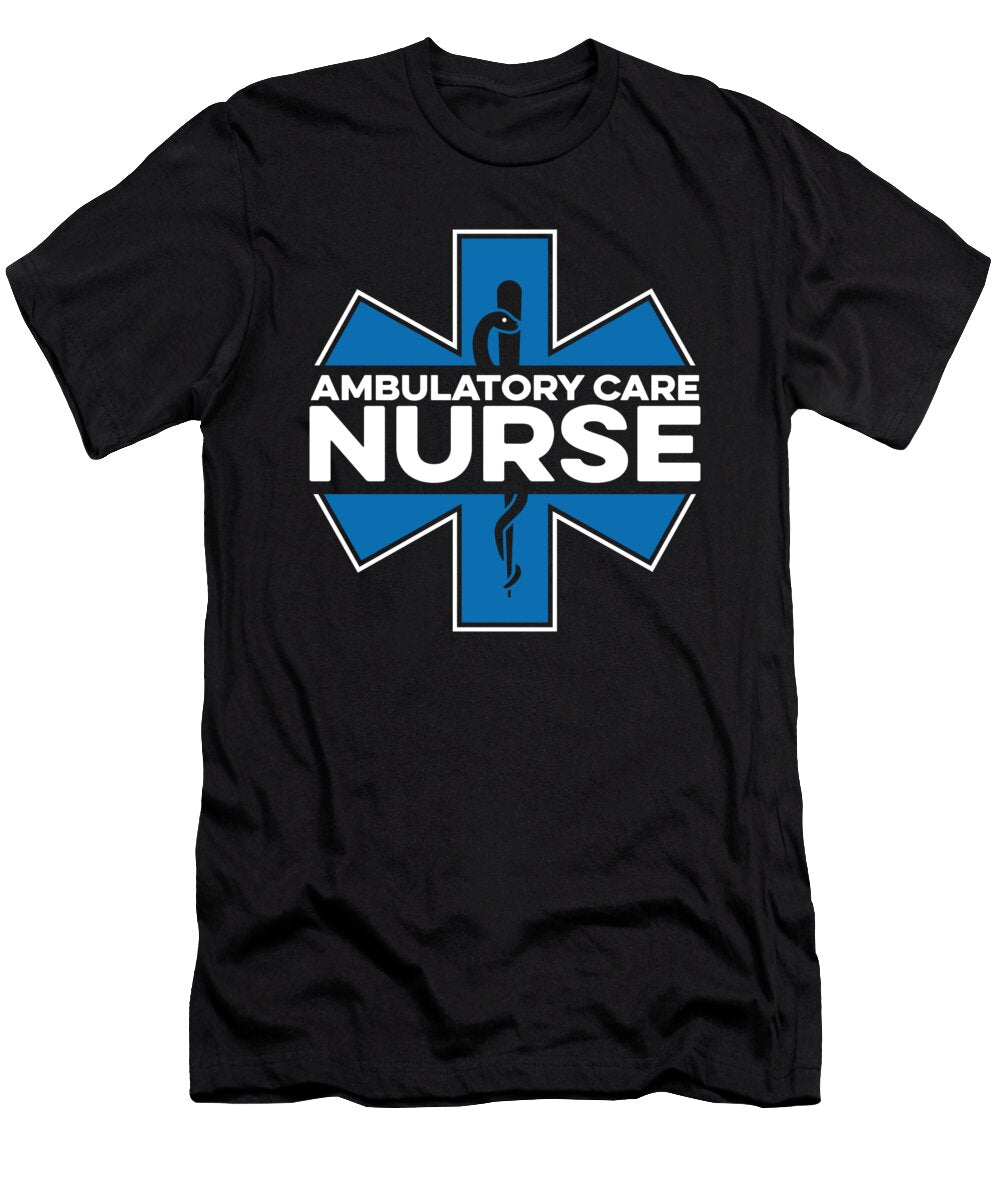 1 Ambulatory Care Nurse Hospital Caretaker Nursing Emt Crazy Squirrel T-Shirt