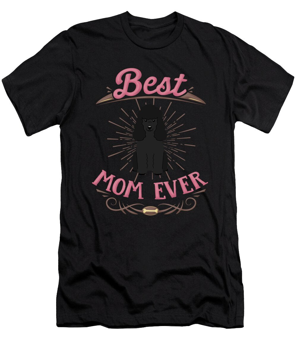 1 Best Poodle Mom Jose O T-Shirt