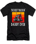 1 Best Truckin Daddy Ever Steven Zimmer T-Shirt