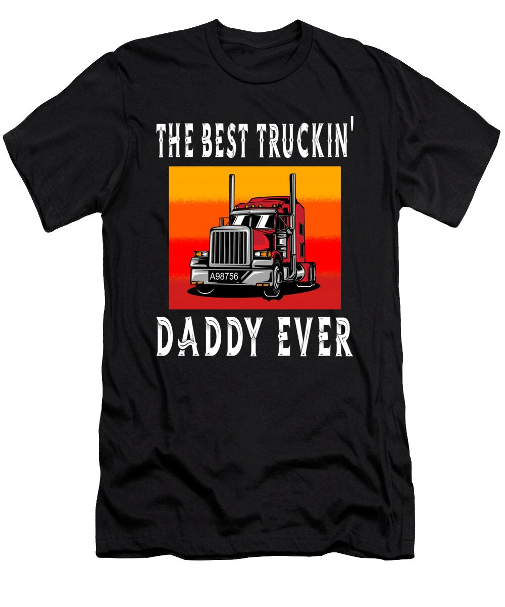 1 Best Truckin Daddy Ever Steven Zimmer T-Shirt