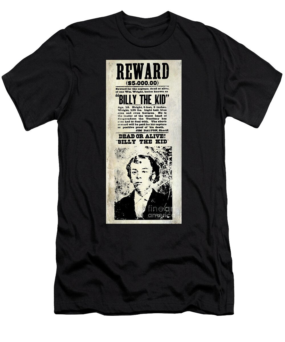 1 Billy the Kid Wanted Poster Jon Neidert T-Shirt