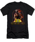 1 Brb Putting Out Fires Firefighter Fireman Firefighting Maximus Designs T-Shirt