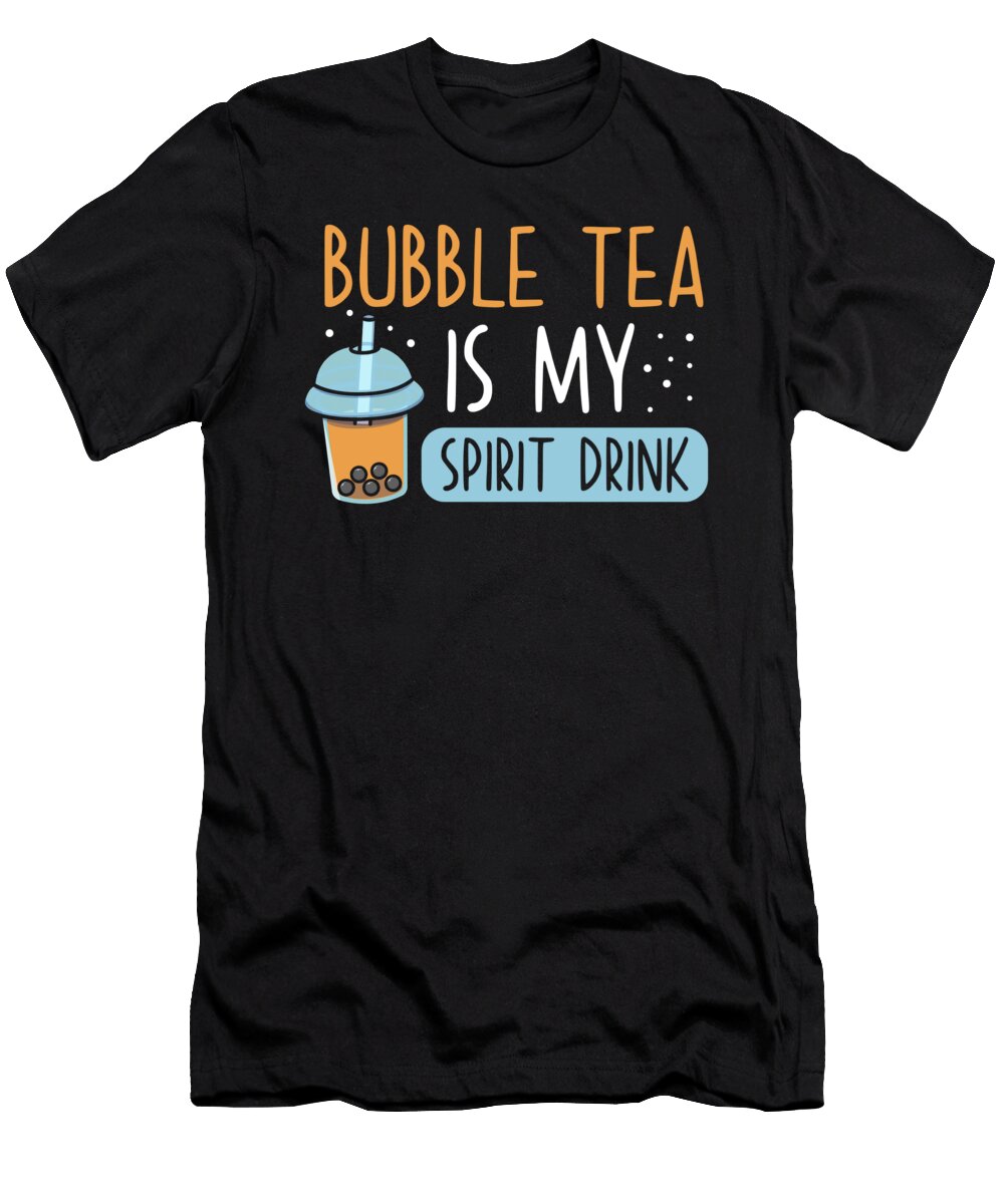 1 Bubble Tea Saying Boba Gift Funny Manuel Schmucker T-Shirt
