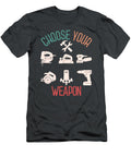 1 Choose Your Weapon Anh Nguyen T-Shirt