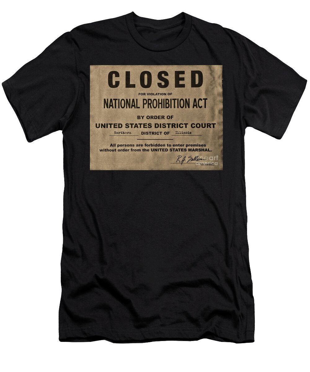 1 Closed for Violations of the National Prohibition Act Notice Retro Style Paul Ward T-Shirt