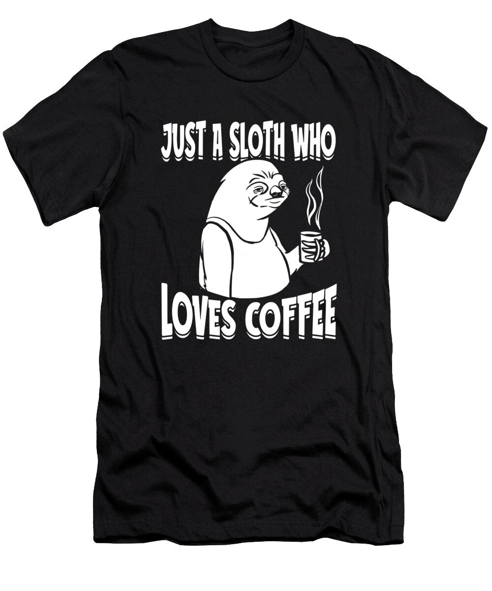 1 Coffee Cafe Roaster Roasting Barista Coffee Sloth Crazy Squirrel T-Shirt
