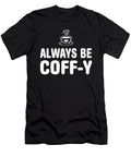 1 Coffee Sayings Funny Manuel Schmucker T-Shirt