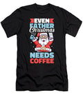 1 Coffee Xmas Roaster Roasting Barista Cafe Coffee Christmas Crazy Squirrel T-Shirt