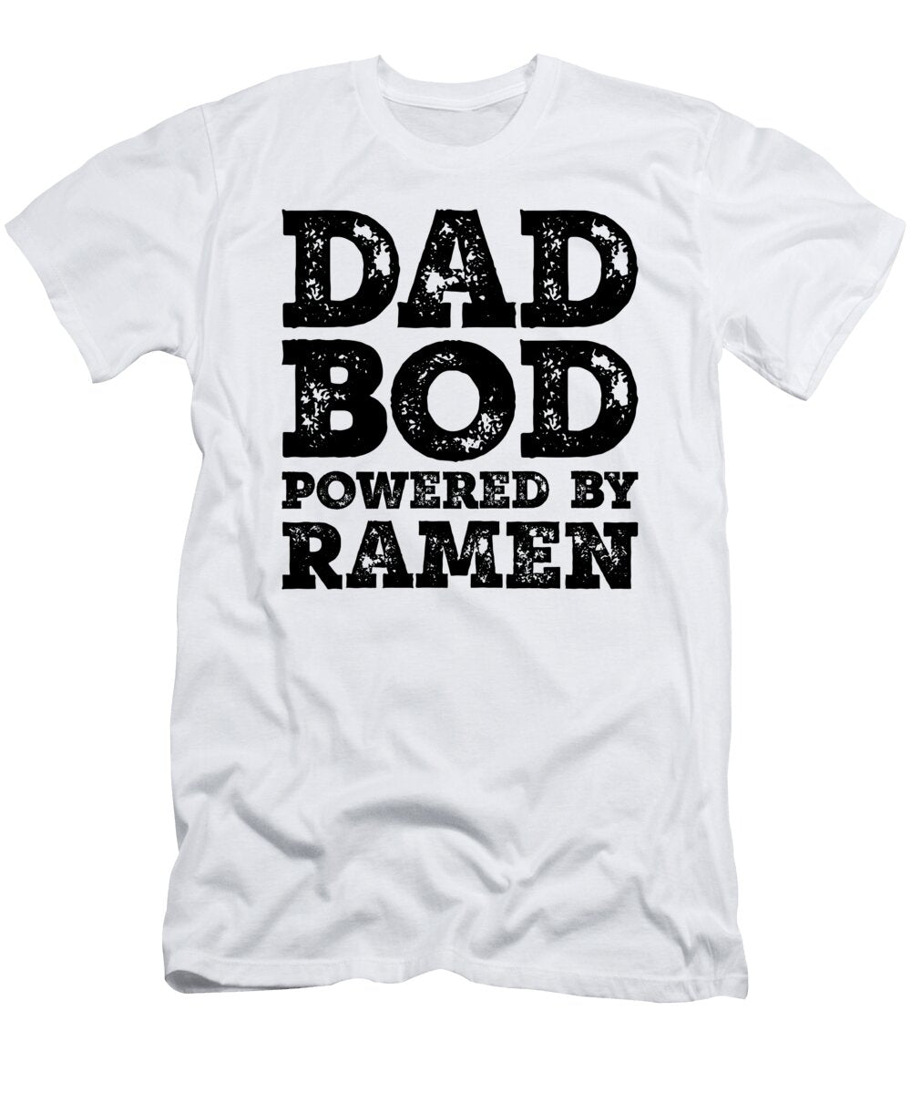1 Dad Bod Powered By Ramen Funny Food Lovers Father Figure Gifts Idea Orange Pieces T-Shirt