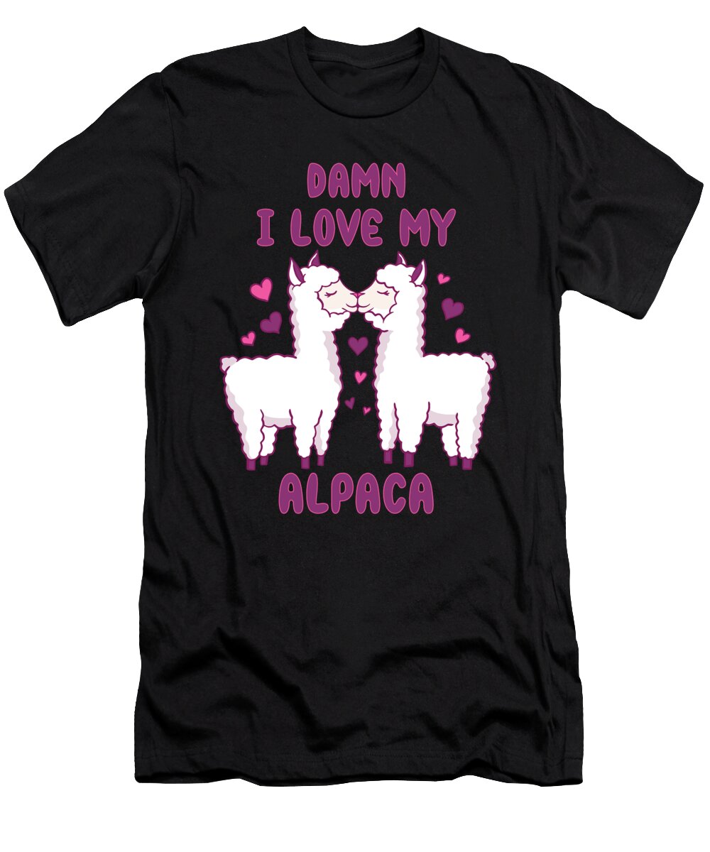 1 Damn I Love My Alpaca Tenshirt T-Shirt