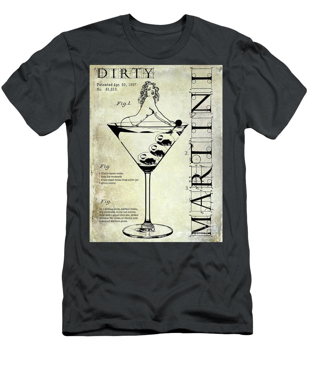 1 Dirty Martini Patent Jon Neidert T-Shirt