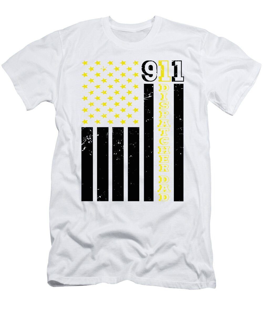 1 Dispatcher Dad 911 American Yellow Flag Policeman Florian Dold Art T-Shirt