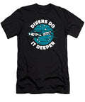 1 Divers to It Deeper Underwater Technical Scuba Diver Graphics Lab T-Shirt