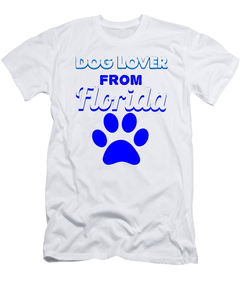 1 Dog Lover From Florida Kaylin Watchorn T-Shirt