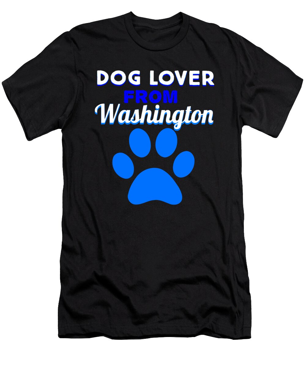 1 Dog Lover From Washington Kaylin Watchorn T-Shirt