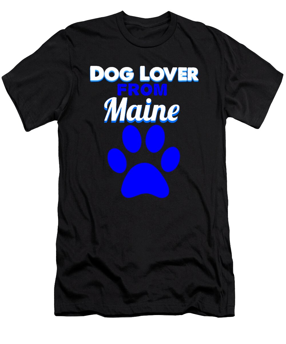 1 Dogloverfrommaine Kaylin Watchorn T-Shirt