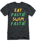 1 Eat Pasta Run Fasta Yassine Sefiani T-Shirt