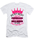 1 Es Ist Prinzessin Kellnerin Waitress Bartender Florian Dold Art T-Shirt