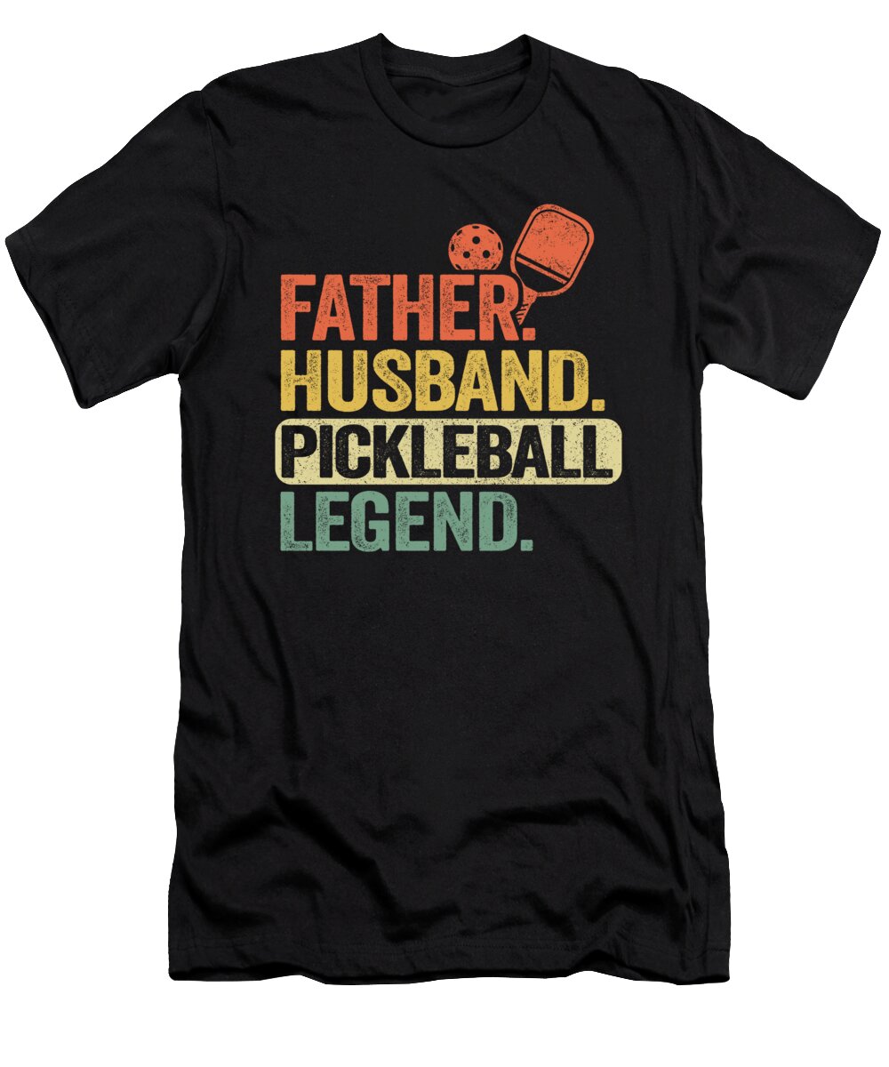1 Father Husband Pickleball Legend Funny Pickleball Lisa Stronzi T-Shirt