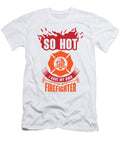 1 Firefighter Hot Woman Fire Department Toms Store T-Shirt