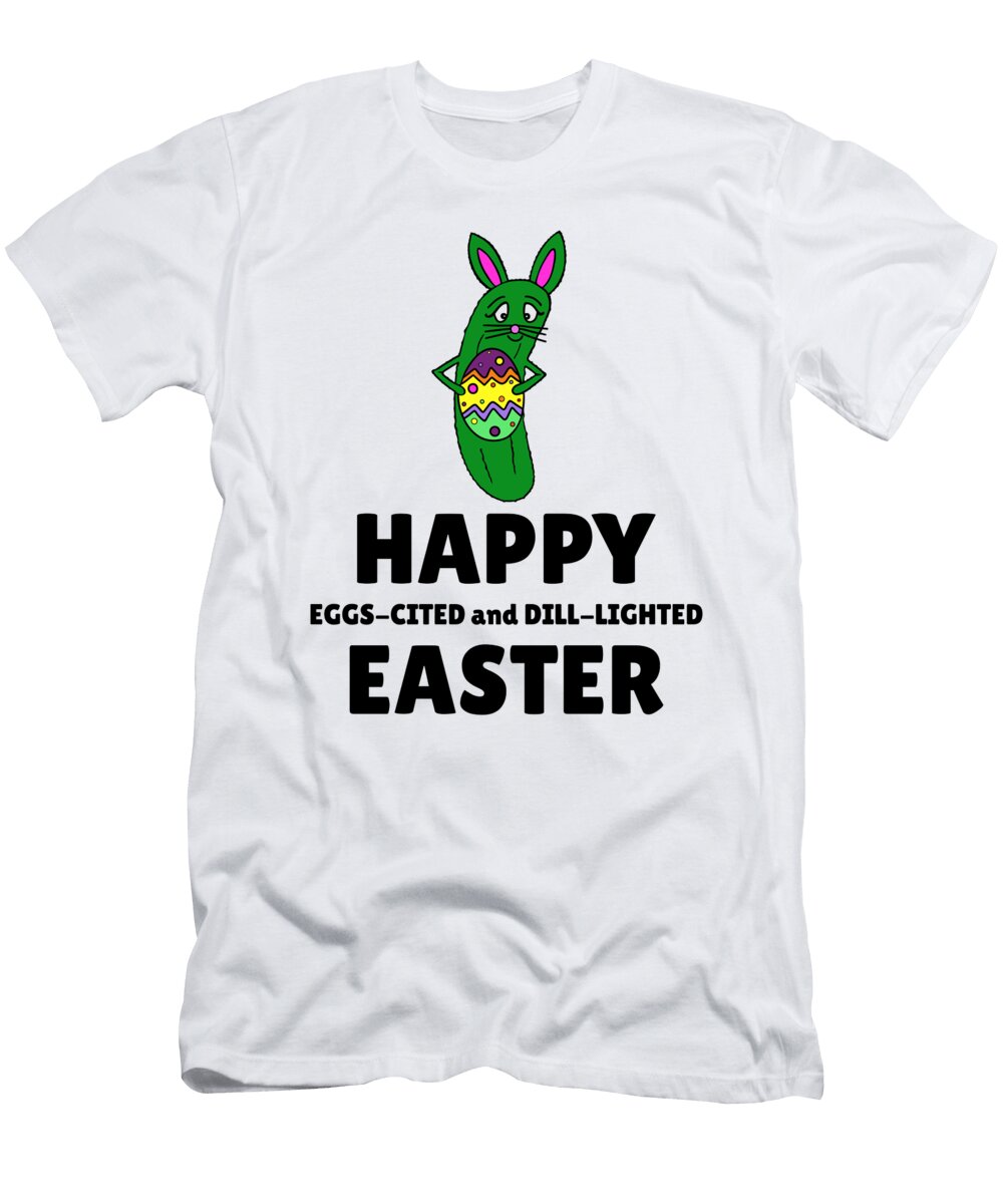 1 Funny Easter Dill Pickle Sartoris Art T-Shirt