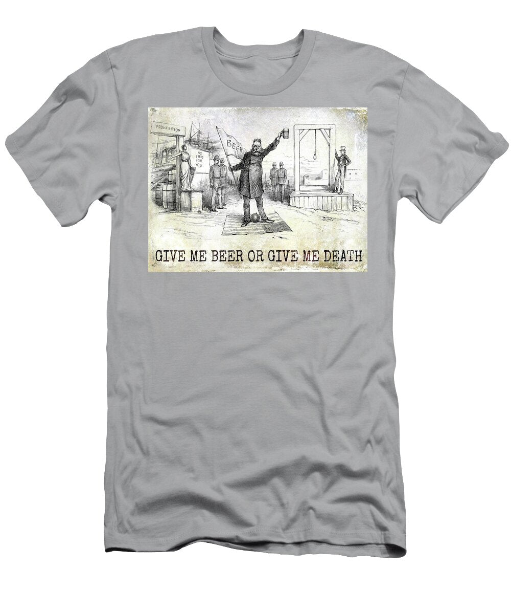 1 Give Me Beer or Give Me Death Jon Neidert T-Shirt