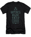 1 Happiness Begins with Coffee Manuel Schmucker T-Shirt