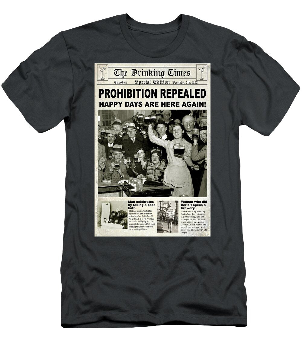 1 Happy Days Are Here Again Jon Neidert T-Shirt
