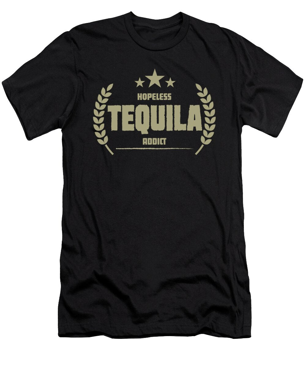1 Hopeless Tequila Addict Funny Addiction Jacob Zelazny T-Shirt