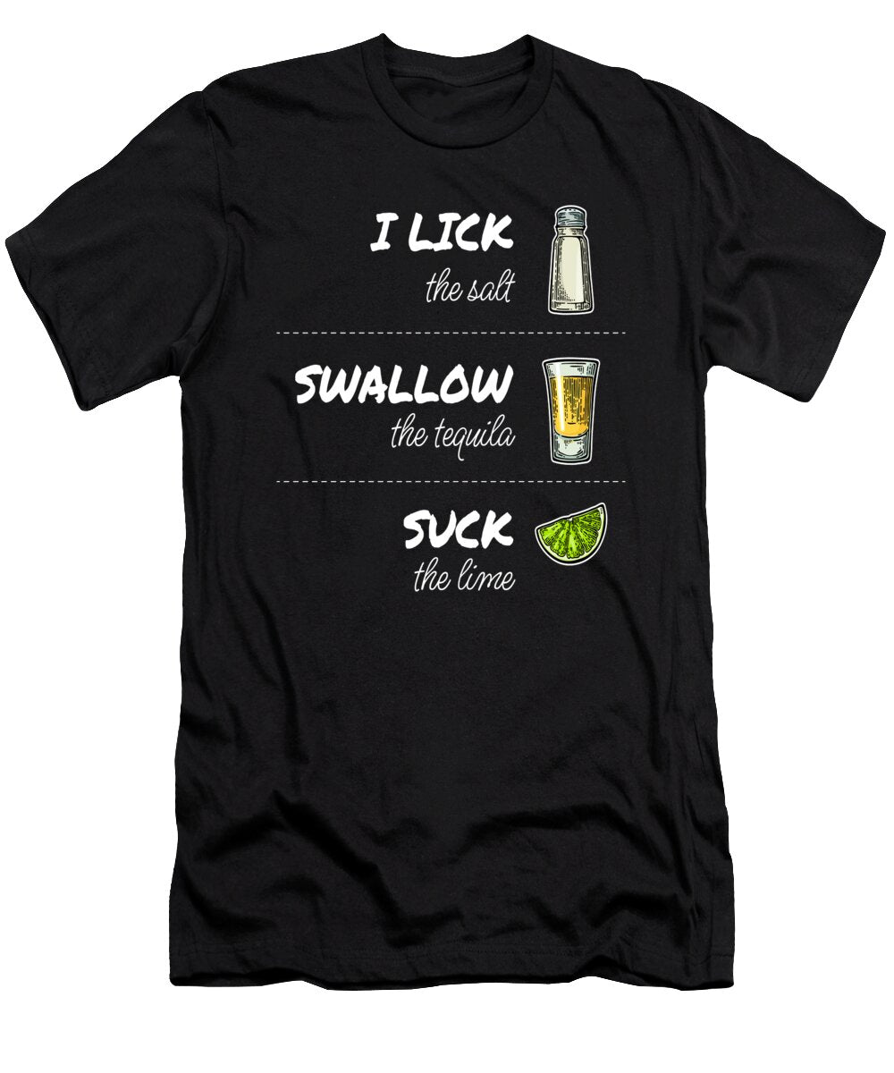 1 I Lick Swallow Suck Alcohol Drink Moon T-Shirt