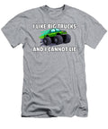 1 I Like Big Trucks and I Cannot Lie Anh Nguyen T-Shirt