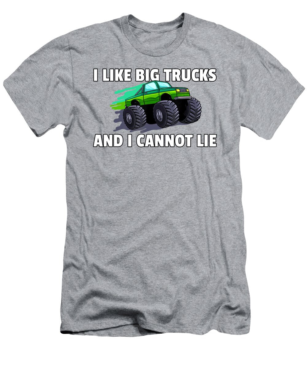 1 I Like Big Trucks and I Cannot Lie Anh Nguyen T-Shirt