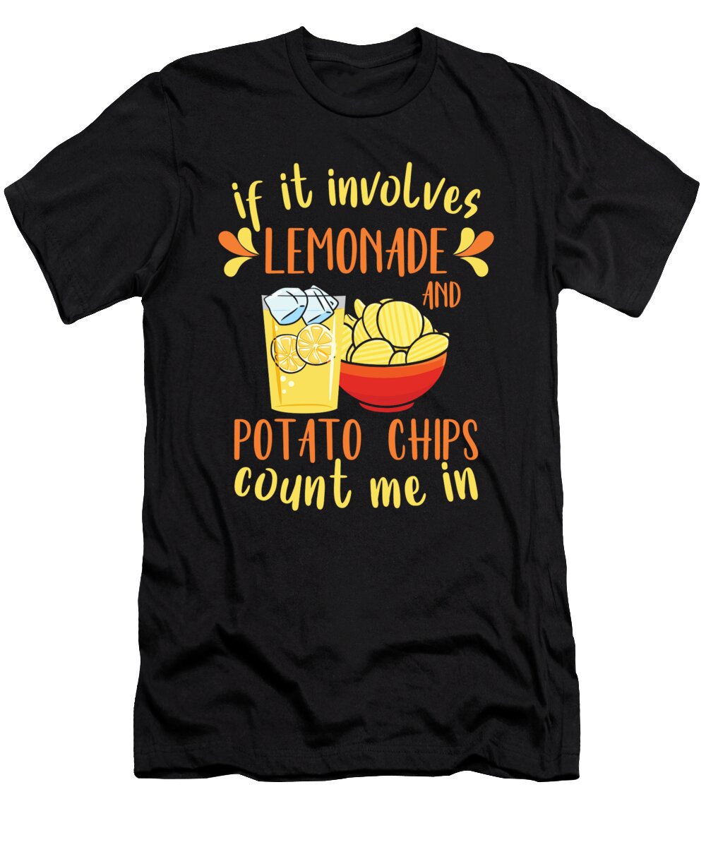 1 If It Involves Lemonade and Potato Chips Toms Store T-Shirt