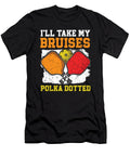 1 Ill Take My Bruises Polkadotted Pickleball Tinh Tran Le Thanh T-Shirt