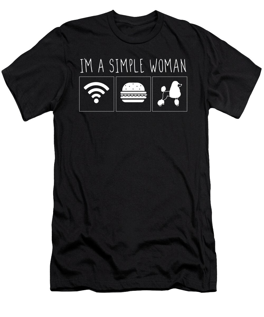 1 Im a Simple Woman Manuel Schmucker T-Shirt
