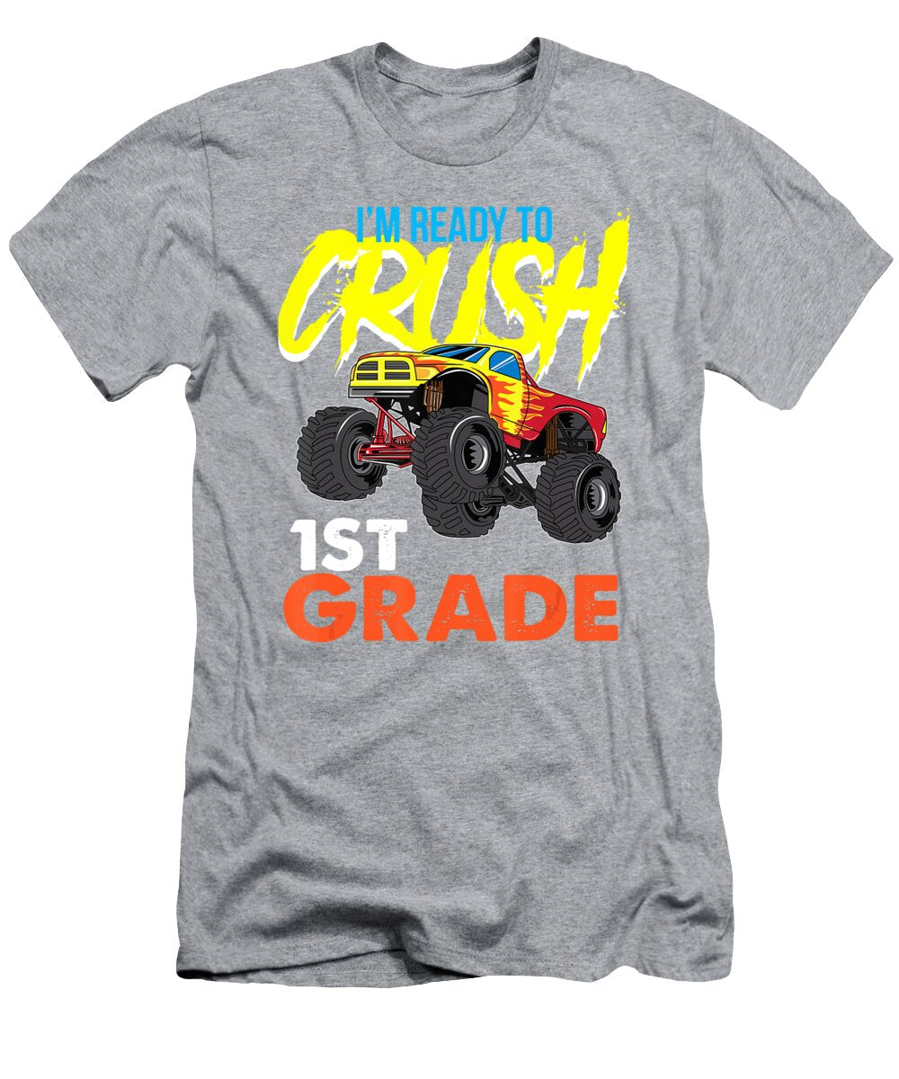 1 Im Ready to Crush 1st Grade Anh Nguyen T-Shirt