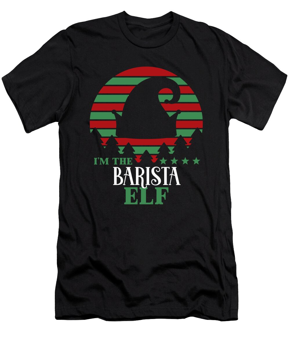 1 Im the Barista Elf Matching Christmas Vintage and Words T-Shirt