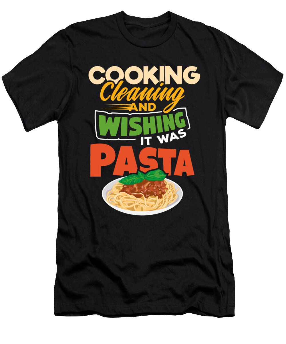 1 Italian Food Italy Spaghetti Pasta Pizza Eat Gift Teequeen2603 T-Shirt