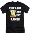 1 Keep Calm and Eat Ramen Steven Zimmer T-Shirt