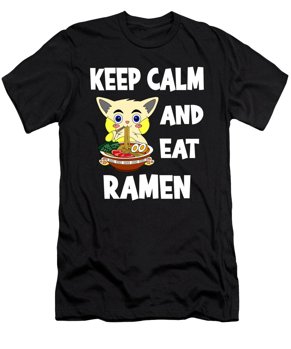 1 Keep Calm and Eat Ramen Steven Zimmer T-Shirt