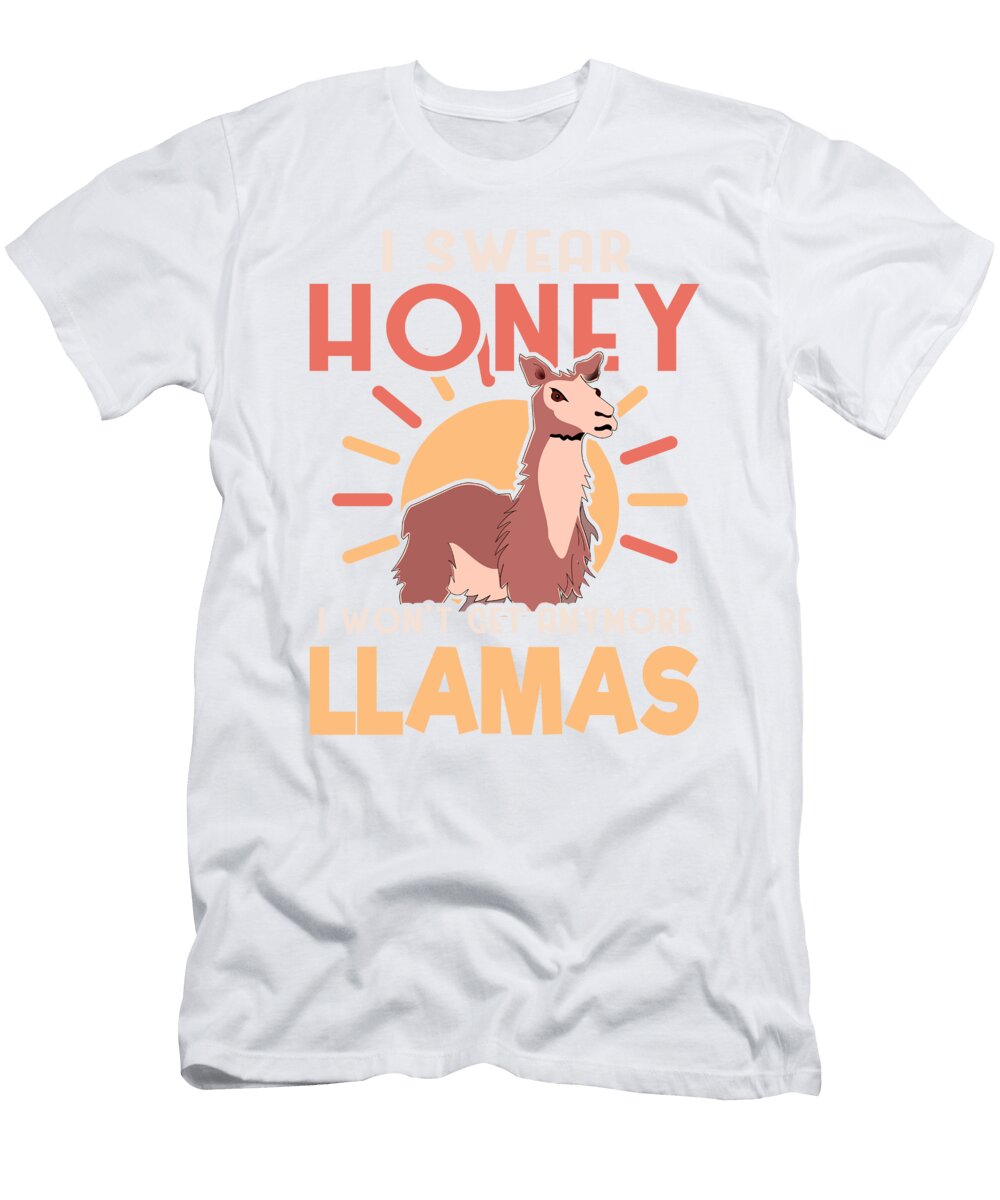 1 Llama I Swear Honey I Wont Get Any More Llamas Kanig Designs T-Shirt