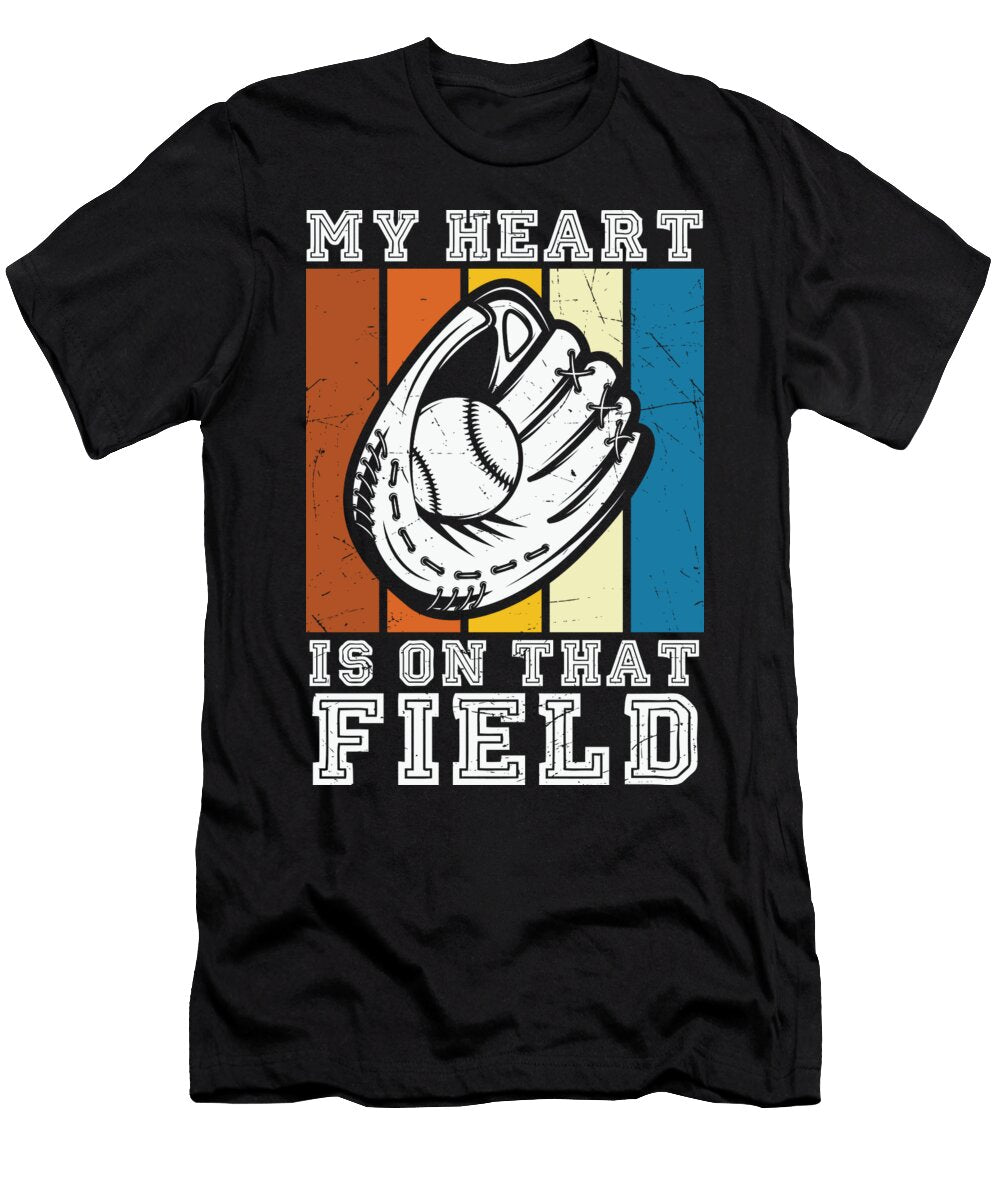 1 My Heart Is on That Field Sambel Pedes T-Shirt