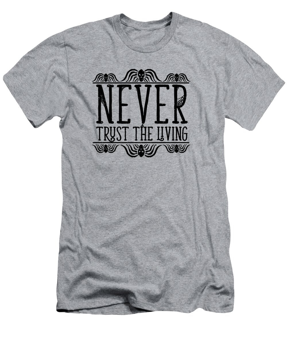 1 Never Trust the Living Episode Sania Wadika T-Shirt