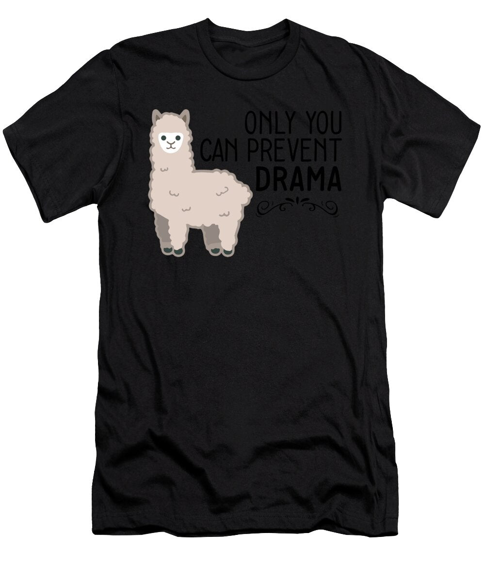 1 Only You Can Prevent Drama Llama Animal Lover Gift Haselshirt T-Shirt
