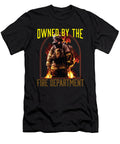 1 Owned By the Fire Department Fireman Firefighter Maximus Designs T-Shirt