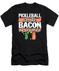 1 Pickleball Is the Bacon of Sports Jokes Funny Pickle Ball Lisa Stronzi T-Shirt
