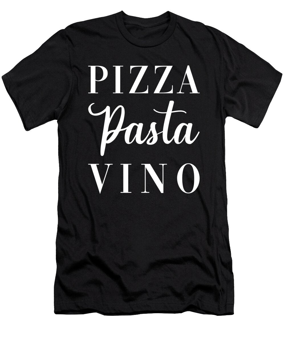 1 Pizza Pasta Vino Manuel Schmucker T-Shirt