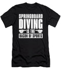 1 Platform Diver Bacon Springboard Diving Crazy Squirrel T-Shirt