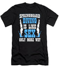 1 Platform Diver Sarcastic Springboard Diving Crazy Squirrel T-Shirt