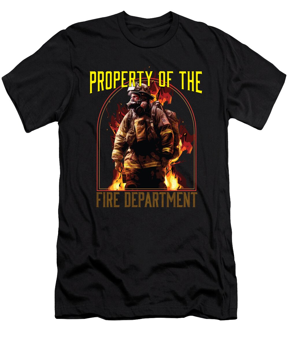 1 Property of the Fire Department Fireman Firefighter Maximus Designs T-Shirt
